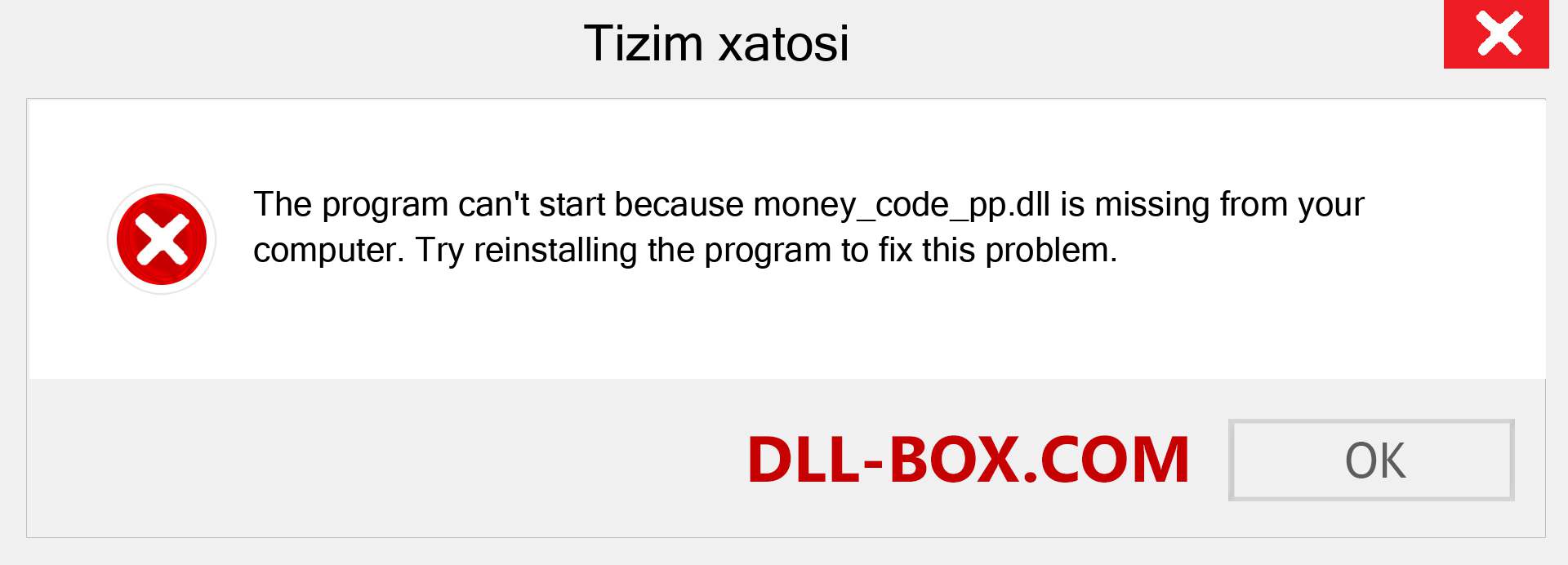 money_code_pp.dll fayli yo'qolganmi?. Windows 7, 8, 10 uchun yuklab olish - Windowsda money_code_pp dll etishmayotgan xatoni tuzating, rasmlar, rasmlar